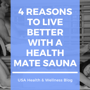 4 Reasons Why You Need a Health Mate Sauna